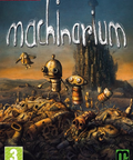 Machinarium je „point-and-click“ adventúra od tvorcov populárnej web-hry Samorost aSamorost 2. Okrem toho, je to i pomenovanie mesta, v ktorom žijú iba roboti. Vašim hlavným hrdinom tak je malý robot, ktorý bol vyhodený […]