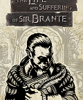 The Life and Suffering of Sir Brante je pÅ™Ă­bÄ›hovĂ½ vizuĂ¡lnĂ­ romĂ¡n s prvky RPG odehrĂ¡vajĂ­cĂ­ se ve svÄ›tÄ›, kde je osud kaÅ¾dĂ©ho ÄlovÄ›ka pevnÄ› stanoven jiÅ¾ pÅ™i narozenĂ­. Ve svÄ›tÄ›, […]