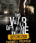 Father’s Promise je první DLC z balíku Stories, který do This War of Mine přidává příběhové mise. Dostaneme se do role otce pátrajícího po své zmizelé dceři. DLC obsahuje 4 […]