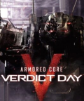 V pořadí patnáctý zápis do série Armored Core, jenž nese podtitul Verdict Day je současně její poslední částí. Naposledy jde tedy o války mezi korporacemi a souboje obřích mechů, které […]