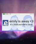 Emily is Away