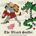 V komické textové adventuře s parserem The Wizard Sniffer se hráč ujímá role čuníka. O něm jsou chrabrý Ser Leonhart a jeho panoš přesvědčeni, že dokáže vyčenichal čaroděje schopného měnit [&hellip;]