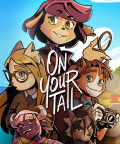 On Your Tail je detektivní 3D adventura ze třetího pohledu s prvky simulátoru života. Odehrává se v otevřené lokaci přímořského města. Hra sleduje začínající spisovatelku Dianu, která si po odmítnutí…